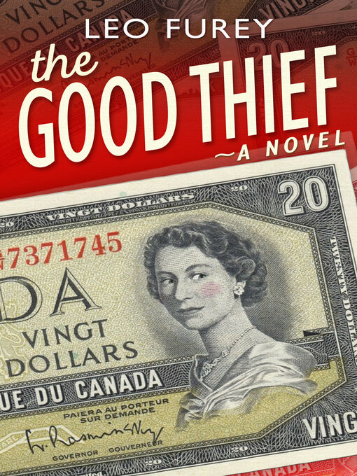 Title details for The Good Thief by Leo Furey - Available